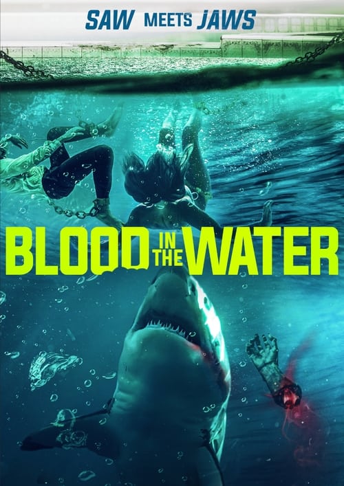 دانلود فیلم Blood in the Water – خون در آب