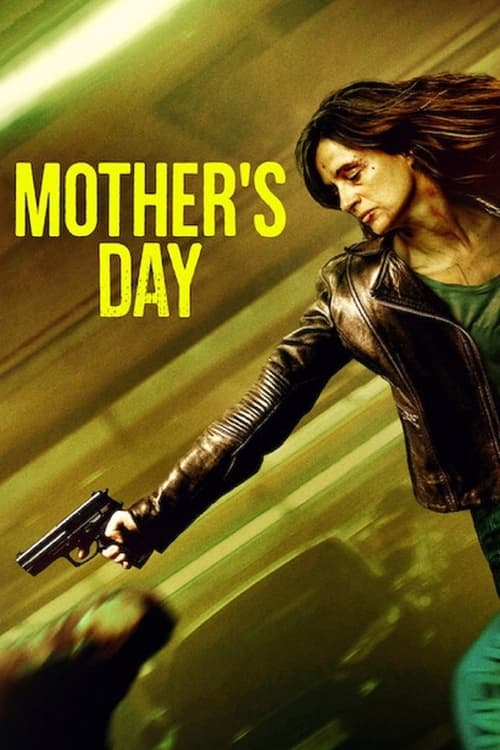 دانلود فیلم Mother’s Day – روز مادر