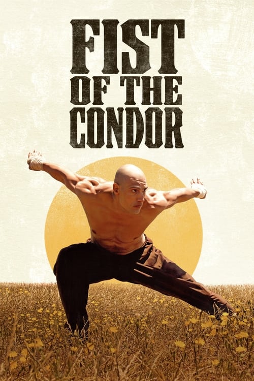 دانلود فیلم The Fist of the Condor – مشت کندور