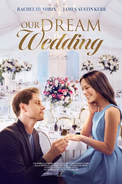 دانلود فیلم Our Dream Wedding