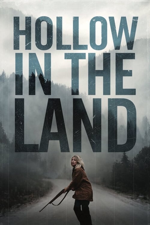 دانلود فیلم Hollow in the Land