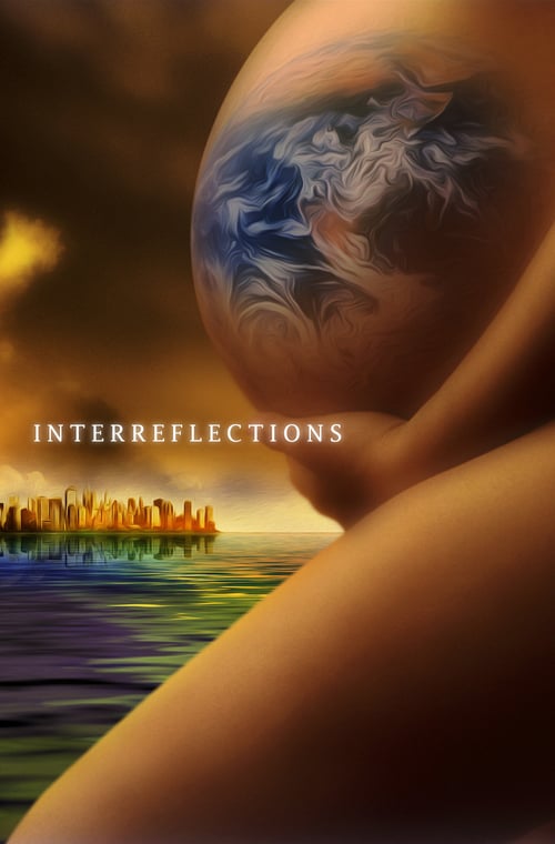 دانلود فیلم InterReflections بازتاب های متقابل